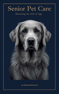Senior Pet Care — Honoring the Gift of Age